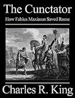 Algopix Similar Product 11 - The Cunctator How Fabius Maximus Saved