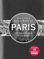 Algopix Similar Product 12 - The Little Black Book of Paris 2016