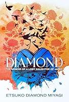 Algopix Similar Product 14 - DIAMOND The Memoir of a Lost Daughter