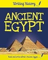 Algopix Similar Product 16 - Writing History: Ancient Egypt