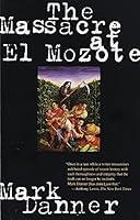 Algopix Similar Product 6 - The Massacre at El Mozote