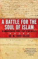 Algopix Similar Product 19 - A Battle for the Soul of Islam An