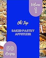 Algopix Similar Product 2 - Oh Top 50 Baked Pastry Appetizer