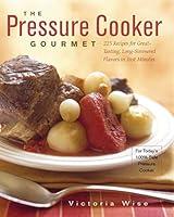 Algopix Similar Product 4 - The Pressure Cooker Gourmet 225