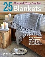 Algopix Similar Product 12 - 25 Simple  Cozy Crochet Blankets Easy