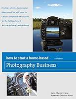 Algopix Similar Product 4 - How to Start a HomeBased Photography