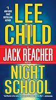 Algopix Similar Product 5 - Night School: A Jack Reacher Novel