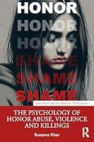 Algopix Similar Product 4 - The Psychology of Honor Abuse Violence