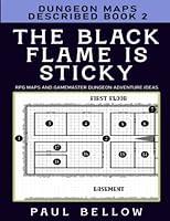 Algopix Similar Product 15 - The Black Flame is Sticky Dungeon Maps