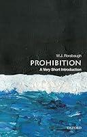 Algopix Similar Product 16 - Prohibition A Very Short Introduction