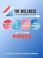 Algopix Similar Product 13 - The Wellness Empowerment Plan Curriculum
