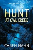 Algopix Similar Product 12 - Hunt at Owl Creek (Owl Creek Series)