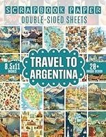 Algopix Similar Product 19 - Travel to Argentina Scrapbook Paper