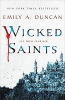 Algopix Similar Product 1 - Wicked Saints A Novel Something Dark