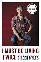Algopix Similar Product 5 - I Must Be Living Twice New and