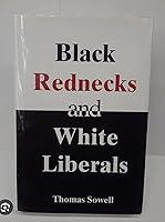 Algopix Similar Product 13 - Black Rednecks and White Liberals