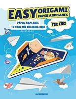 Algopix Similar Product 9 - Easy Origami Paper Airplanes for Kids