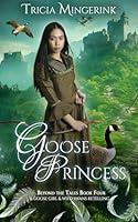 Algopix Similar Product 7 - Goose Princess A Goose Girl  Wild