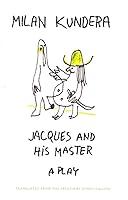 Algopix Similar Product 2 - Jacques and His Master: A Play