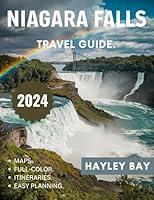 Algopix Similar Product 11 - NIAGARA TRAVEL GUIDE 2024 FullColor