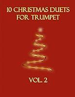 Algopix Similar Product 8 - 10 Christmas Duets for Trumpet: Volume 2