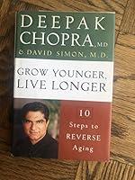 Algopix Similar Product 17 - Grow Younger Live Longer 10 Steps to