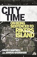 Algopix Similar Product 15 - City Time On Being Sentenced to Rikers