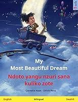 Algopix Similar Product 5 - My Most Beautiful Dream  Ndoto yangu