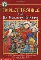 Algopix Similar Product 15 - Triplet Trouble and the Runaway Reindeer