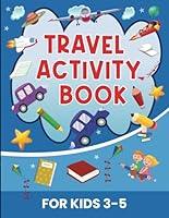 Algopix Similar Product 12 - Travel Activity Book for Kids 35