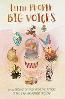 Algopix Similar Product 19 - Little People Big Voices An Anthology