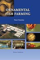 Algopix Similar Product 3 - Ornamental Fish Farming: Water Chemistry