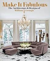 Algopix Similar Product 11 - Make It Fabulous The Architecture and
