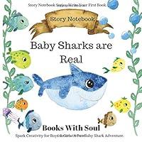 Algopix Similar Product 9 - Baby Sharks Are Real Story Notebook