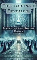 Algopix Similar Product 20 - The Illuminati Revealed Unveiling the