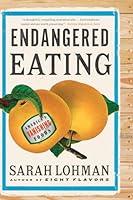 Algopix Similar Product 14 - Endangered Eating Americas Vanishing