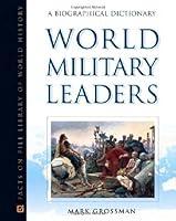 Algopix Similar Product 15 - World Military Leaders A Biographical