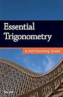 Algopix Similar Product 14 - Essential Trigonometry A SelfTeaching