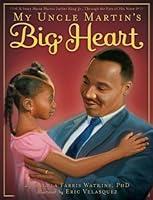 Algopix Similar Product 14 - My Uncle Martin's Big Heart