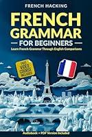 Algopix Similar Product 3 - French Grammar For Beginners  Learn