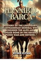 Algopix Similar Product 17 - Hannibal Barca History of The