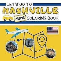 Algopix Similar Product 2 - Lets Go To Nashville MINI Coloring