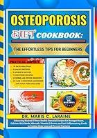 Algopix Similar Product 17 - OSTEOPOROSIS DIET COOKBOOK The