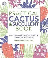 Algopix Similar Product 18 - Practical Cactus and Succulent Book