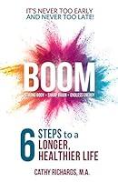 Algopix Similar Product 4 - BOOM 6 Steps to a Longer Healthier