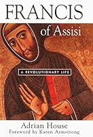 Algopix Similar Product 7 - Francis of Assisi: A Revolutionary Life