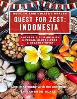 Algopix Similar Product 9 - Quest For Zest: Indonesia