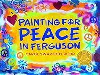 Algopix Similar Product 17 - Painting For Peace in Ferguson