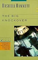 Algopix Similar Product 7 - The Big Knockover Selected Stories and
