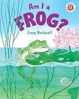 Algopix Similar Product 10 - Am I a Frog? (I Like to Read)